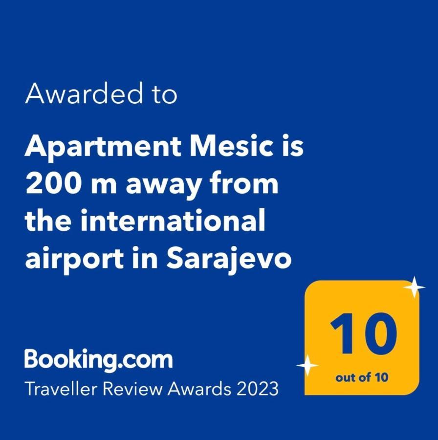 Welcome To The Apartment Mesic- Airport Sarajevo Bagian luar foto